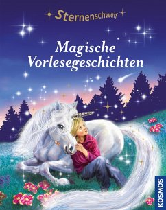 Sternenschweif, Magische Vorlesegeschichten (eBook, PDF) - Chapman, Linda