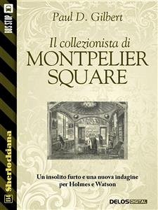 Il collezionista di Montpelier Square (eBook, ePUB) - D. Gilbert, Paul