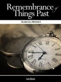 Remembrance of Things Past (Complete) (eBook, ePUB)