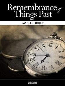 Remembrance of Things Past (Complete) (eBook, ePUB) - Proust, Marcel