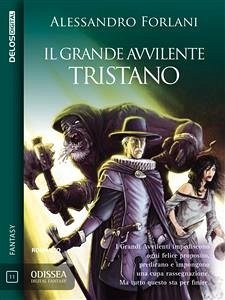 Il Grande Avvilente - Tristano (eBook, ePUB) - Forlani, Alessandro