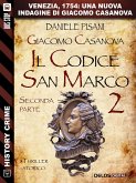 Giacomo Casanova - Il codice San Marco II (eBook, ePUB)