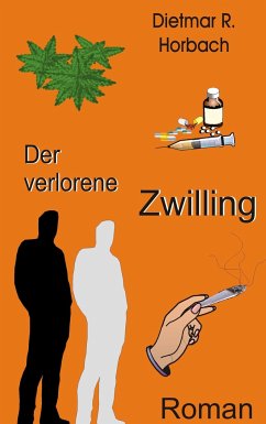 Der verlorene Zwilling - Horbach, Dietmar R.