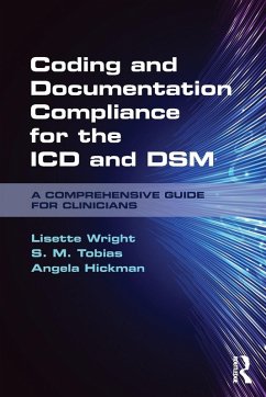 Coding and Documentation Compliance for the ICD and DSM - Wright, Lisette; Tobias, S M; Hickman, Angela