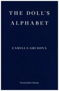 The Doll's Alphabet - Grudova, Camilla