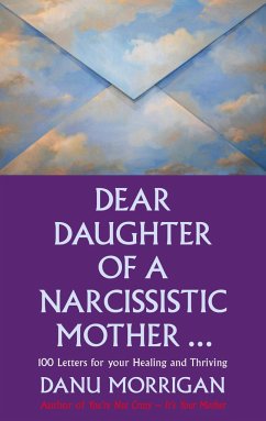 Dear Daughter of a Narcissistic Mother - Morrigan, Danu