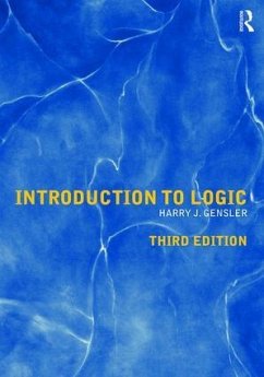 Introduction to Logic - Gensler, Harry J (John Carroll University, USA)