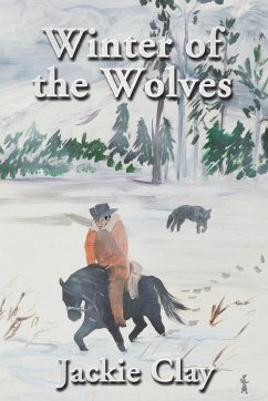 Winter of the Wolves - Clay, Jackie