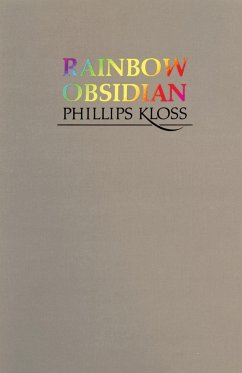Rainbow Obsidian - Kloss, Phillips