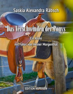 Das Verschwinden der Ponys - Räbsch, Saskia Alexandra