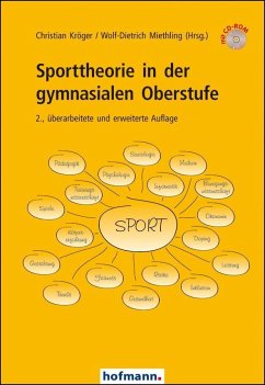 Sporttheorie in der gymnasialen Oberstufe - Kröger, Christian;Miethling, Wolf-Dietrich