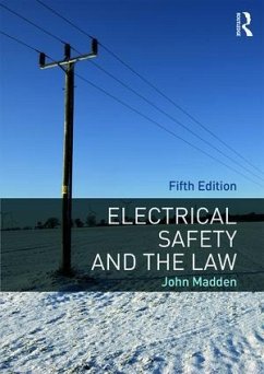 Electrical Safety and the Law - Madden, John M.