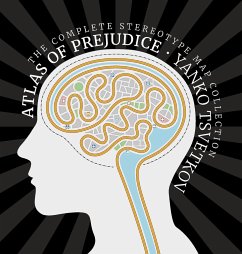 Atlas of Prejudice - Tsvetkov, Yanko