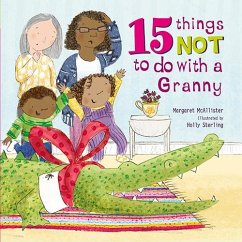 15 Things Not To Do With a Granny - McAllister, Margaret