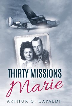 Thirty Missions to Marie - Capaldi, Arthur G.