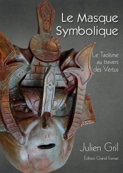 Le masque symbolique - Gril, Julien