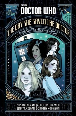 Doctor Who: The Day She Saved the Doctor - Koomson, Dorothy;Colgan, Jenny T;Rayner, Jacqueline