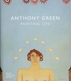 Anthony Green: Painting Life - Bailey, Martin