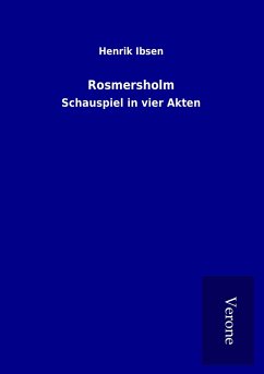 Rosmersholm - Ibsen, Henrik