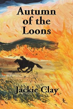 Autumn of the Loons - Clay, Jackie