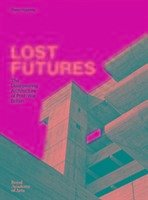 Lost Futures - Hopkins, Owen