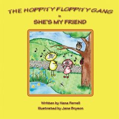The Hoppity Floppity Gang in She's My Friend - Ferrell, Nana