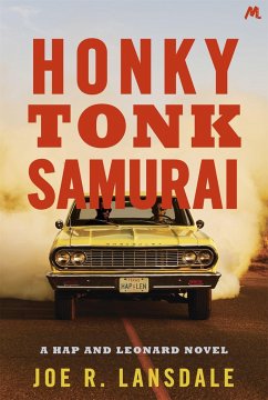 Honky Tonk Samurai - Lansdale, Joe R.