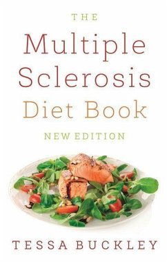 The Multiple Sclerosis Diet Book - Buckley, Tessa