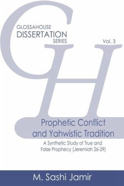 Prophetic Conflict and Yahwistic Tradition - Jamir, M. Sashi