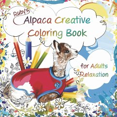 Ruby's Alpaca Creative Coloring Book for Adults Relaxation - Galbraith, Karen Divita