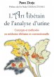 L'art tibétain de l'analyse d'urine - Bild 1