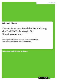 Dossier über den Stand der Entwicklung der CARPO-Technologie für Rotationssysteme (eBook, PDF)