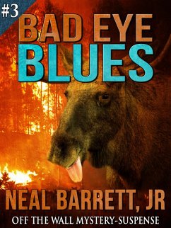 Bad Eye Blues - Off the Wall Mystery / Suspense (eBook, ePUB) - Barrett, Neal