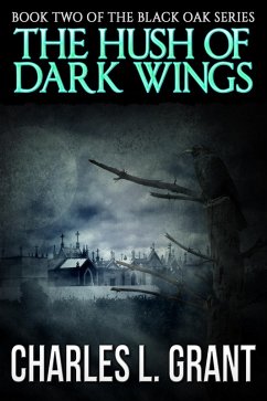 Cover Black Oak 2: The Hush of Dark Wings (eBook, ePUB)