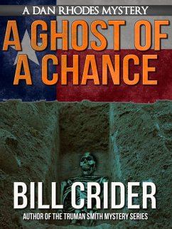 Cover A Ghost of a Chance - A Dan Rhodes Mystery (eBook, ePUB)