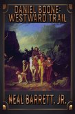 Daniel Boone: Westward Trail (eBook, ePUB)