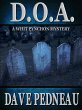 D.O.A. - A Whit Pynchon Mystery (Whit... - Bild 1