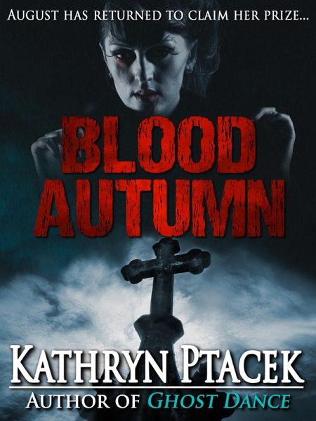 Blood Autumn (eBook, ePUB) Blood Autumn (eBook, ePUB)