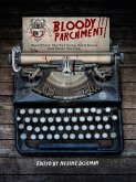 Bloody Parchment: Beachfront Starter Home, Good Bones and Other Stories (eBook, ePUB) Bloody Parchment: Beachfront Starter Home, Good Bones and Other Stories (eBook, ePUB)