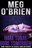 Hare Today, Gone Tomorrow (eBook, ePUB)