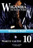 10 Wigamba - Rumbo a Haití (eBook, ePUB) 10 Wigamba - Rumbo a Haití (eBook, ePUB)