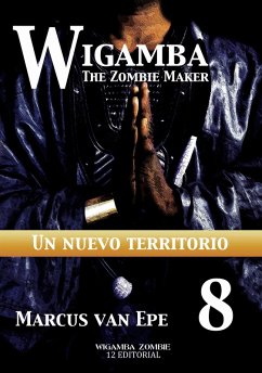 8 Wigamba - Un nuevo territorio (eBook, ePUB) - Epe, Marcus van