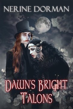 Dawn's Bright Talons (eBook, ePUB) - Dorman, Nerine