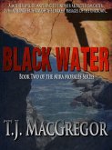 Black Water - Book II of the Mira Morales Series (eBook, ePUB) Black Water - Book II of the Mira Morales Series (eBook, ePUB)