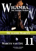11 Wigamba - Me llamo Marcus (eBook, ePUB)