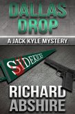 Dallas Drop: A Jack Kyle Mystery (eBook, ePUB)