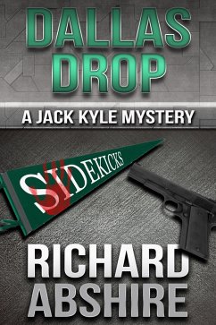 Cover Dallas Drop: A Jack Kyle Mystery (eBook, ePUB)