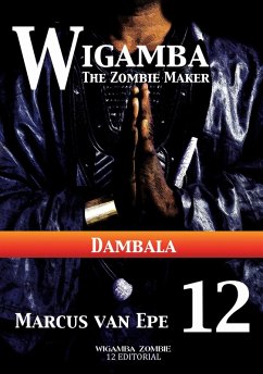 12 Wigamba - Dambala (eBook, ePUB) - Epe, Marcus van