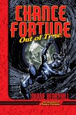 Chance Fortune Out of Time (eBook, ePUB) Chance Fortune Out of Time (eBook, ePUB)