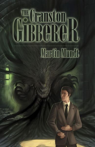 The Cranston Gibberer (eBook, ePUB) The Cranston Gibberer (eBook, ePUB)